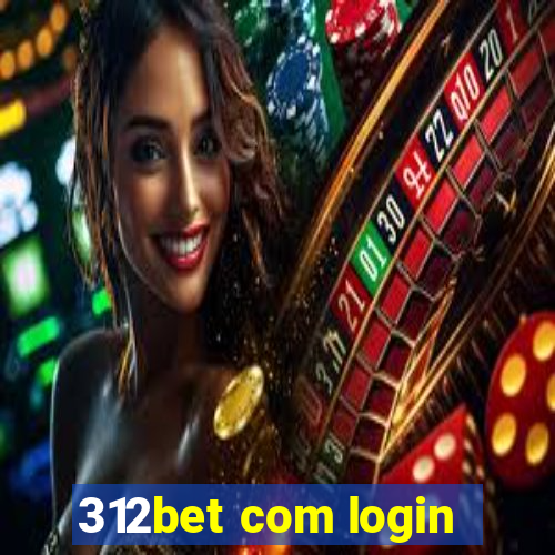 312bet com login